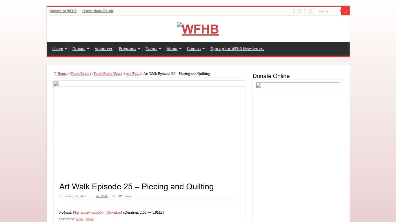 Art Walk Episode 25 – Piecing and Quilting – WFHB